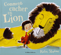 Comment cacher un lion ?, Helen Stephens